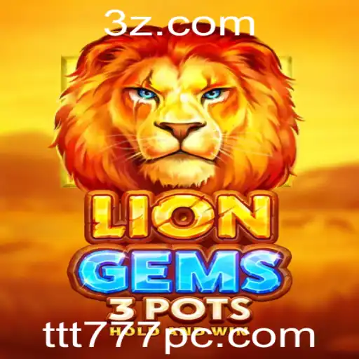 Descubra LionGems3pots: Um Jogo Emocionante para Entusiastas de Slots